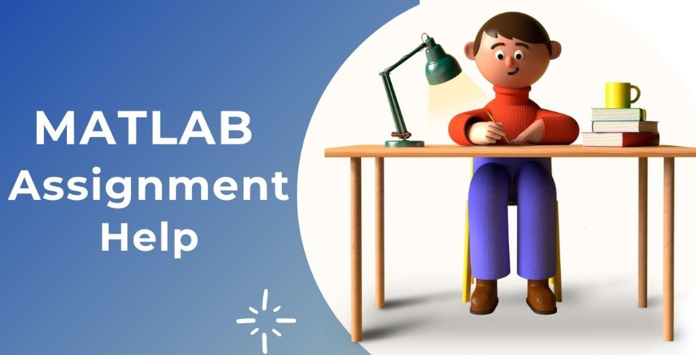 Get Experts MATLAB Assignment Assistance for Your Academic Excellence.