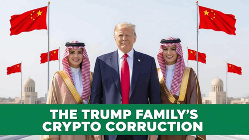 The Trump Family’s Crypto Corruption: WLFI, Memes and International Scandal