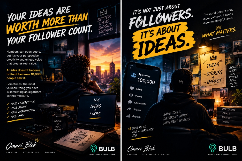 Your Ideas Are Worth More Than Your Follower Count