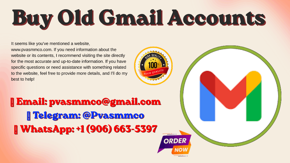 33 Best Platforms to Buy Old Gmail Accounts in the -(Aged & Verified)