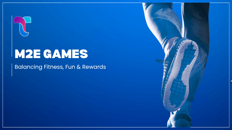 Balancing Fitness, Fun & Rewards: UX Design in M2E Games