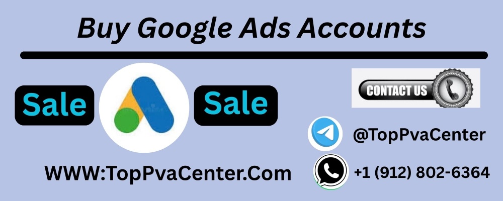 18 Best Places to Buy Google Ads Accounts Without saslikal