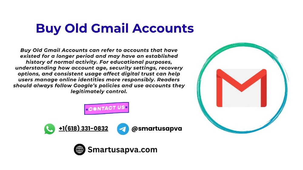 Easy Ways to Buy Old Gmail Accounts in Smartusapva