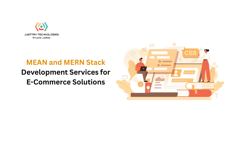 MEAN and MERN Stack Development Services for E-Commerce Solutions