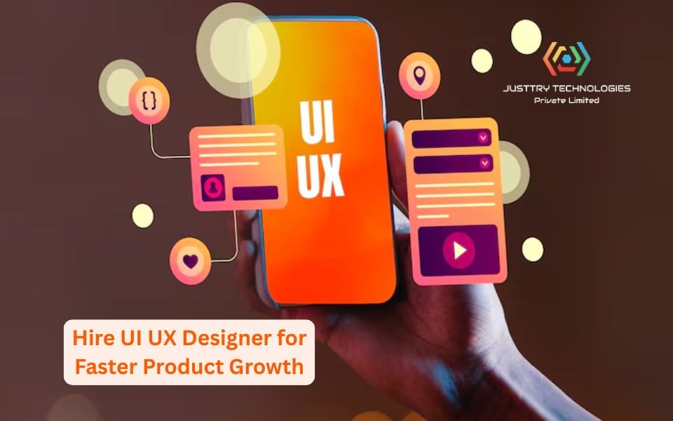 Why Startups Should Hire UI UX Designer for Faster Product Growth