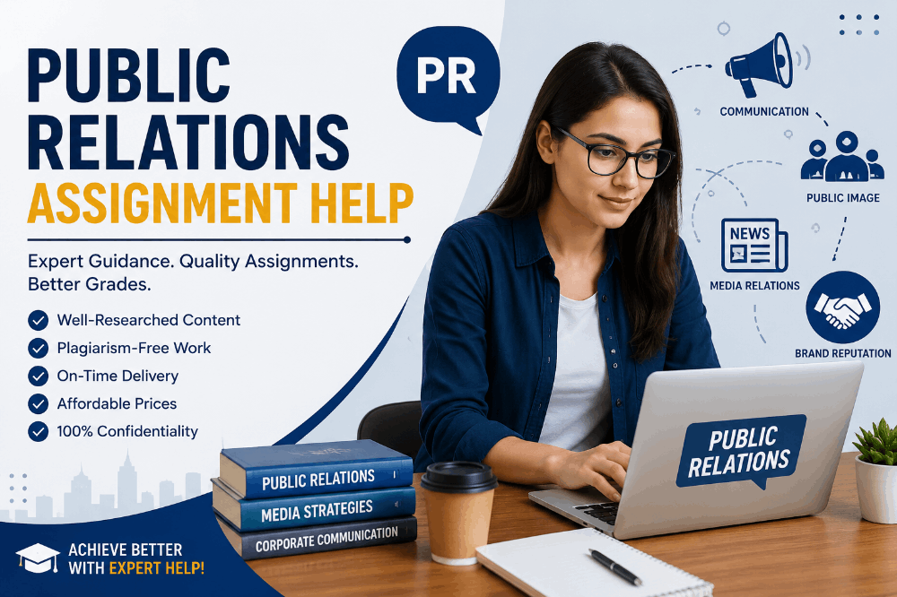 Professional Public Relations Assignment Help to Improve Learning and Academic Success