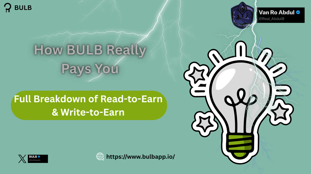 How BULB Really Pays You: Full Breakdown of Do-to-Earn, BULBmojis, Energy & Weekly $BULB Claims