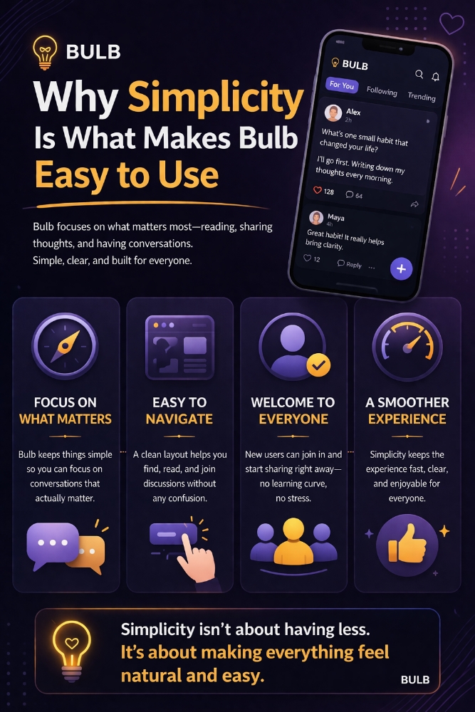 Why Simplicity Is What Makes Bulb Easy to Use