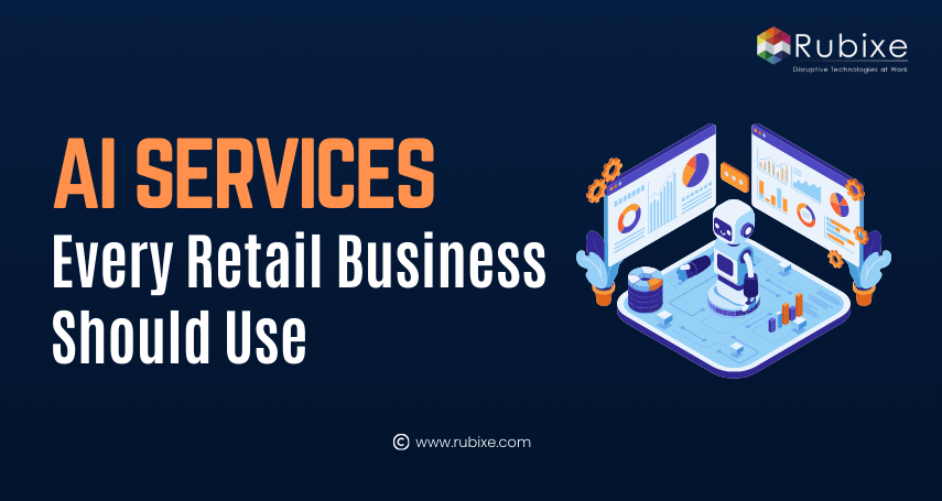 AI Services Every Retail Business Should Use