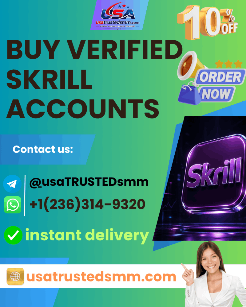 Top 18 Trusted Sites to Buy Verified Skrill Accounts Safely in 2026