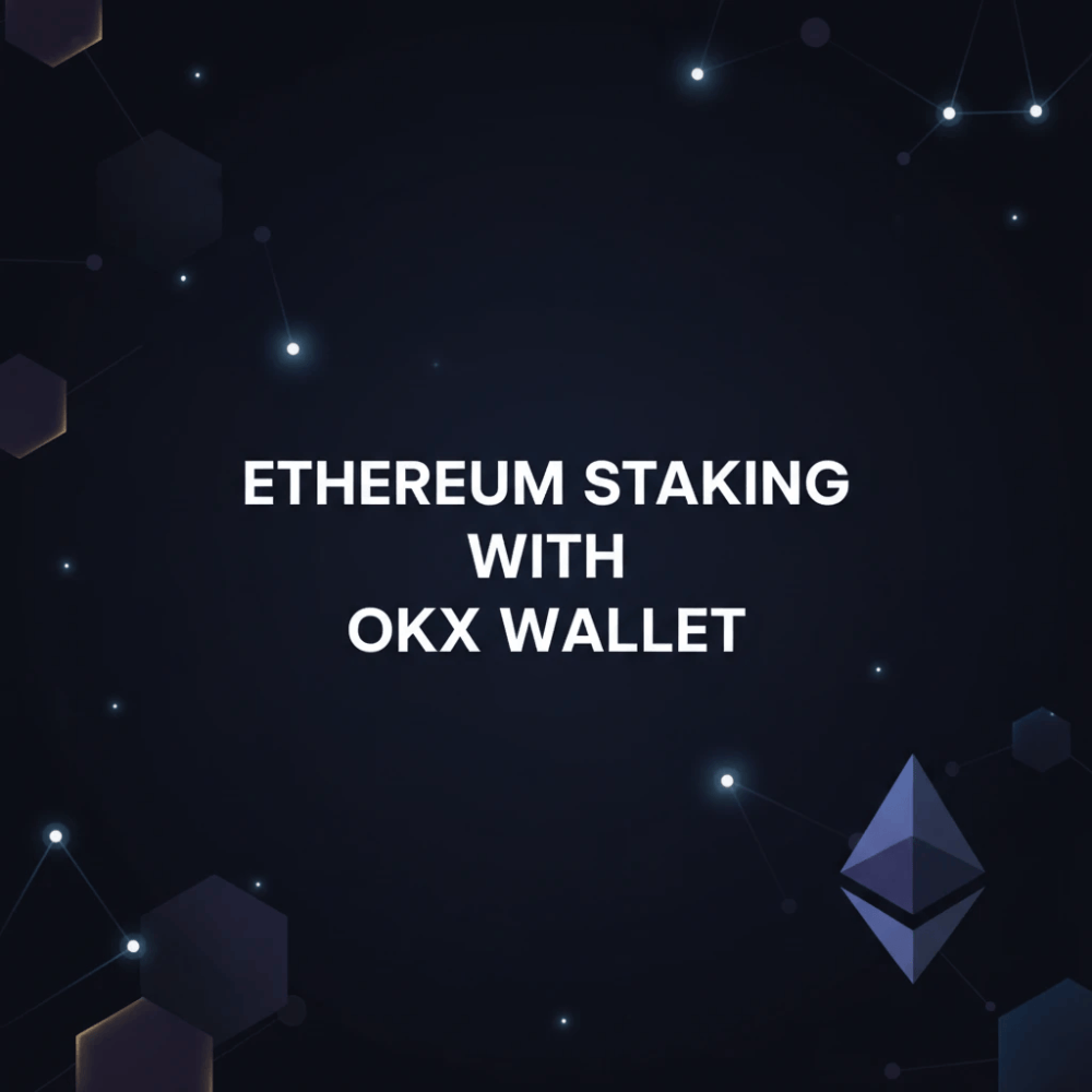 Let Your ETH Work for You: Easy Staking with OKX Wallet