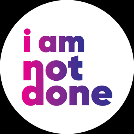 I am not done.