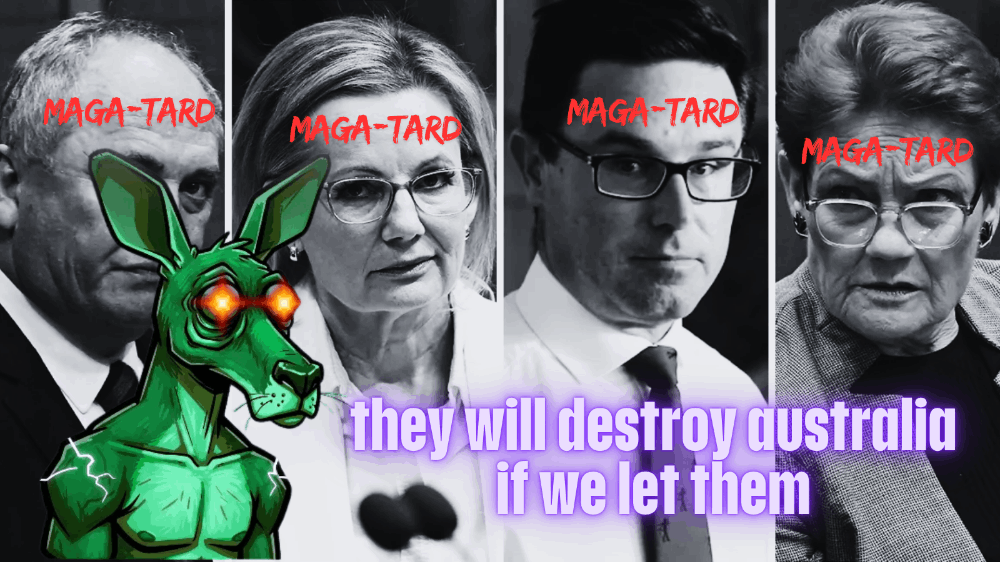 The latest from Australia's MAGAville (it's not pretty)