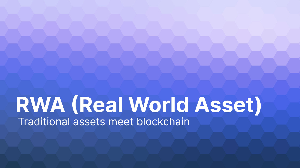 RWA: Real World Assets, Gerçek Dünya Varlıklarının Tokenizasyonu