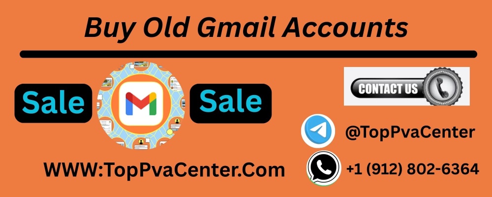 Top 19 Easy Ways to Buy Old Gmail Accounts Smartly