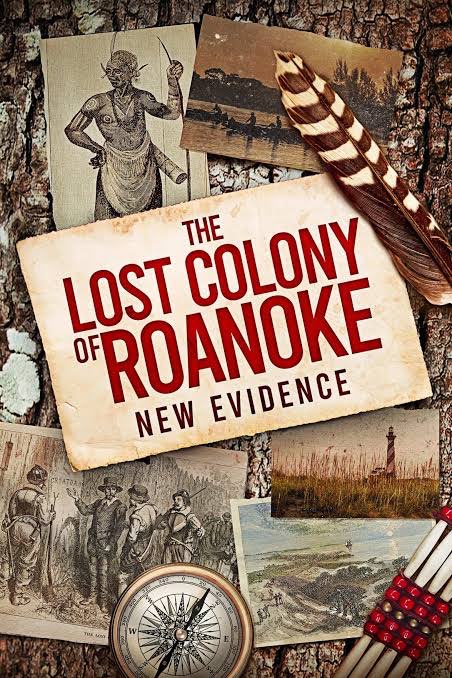 The Unsolved Mystery of Roanoke Colony