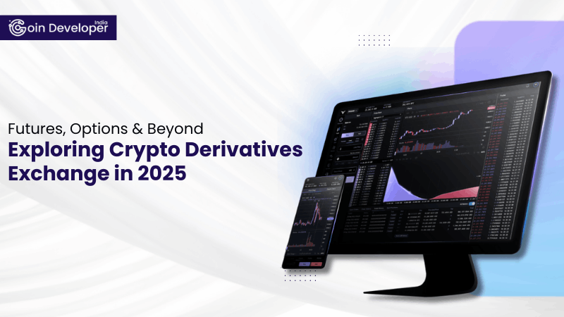 Futures, Options & Beyond: Exploring Crypto Derivatives Exchange in 2025