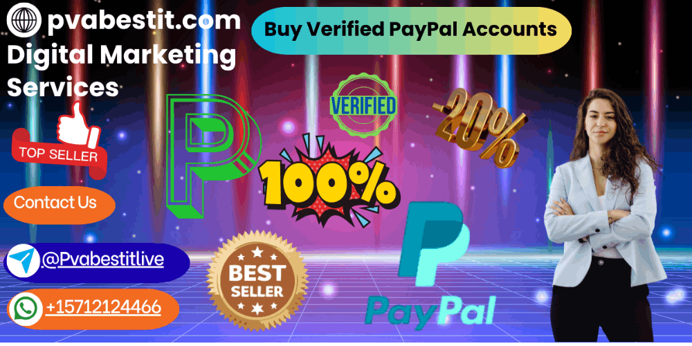 Best 99.9 Places to Get Verified PayPal Accounts Future of Digital Transactions