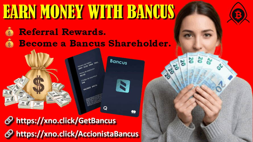 Earn Money with Bancus: Referral Rewards and How to Become a Company Shareholder.