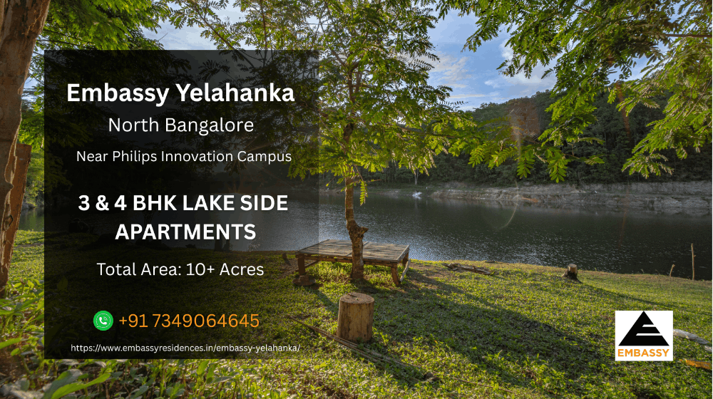 Embassy Yelahanka Bangalore: New Benchmark for Luxury Living in Bengaluru