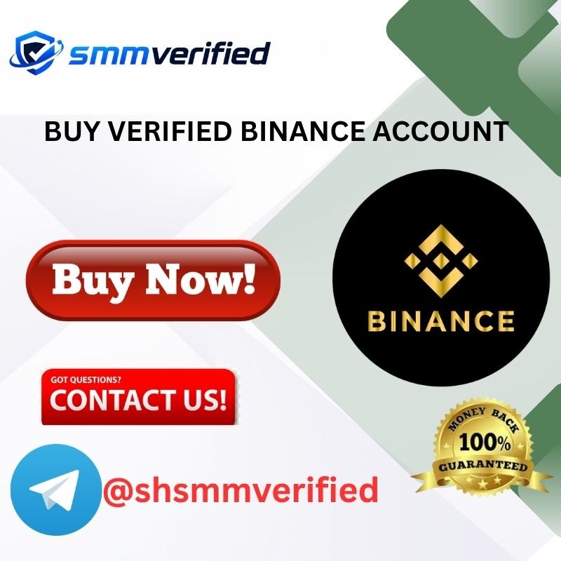 Best Marketplaces to Buy Verified Binance Accounts Worldwide 2k26