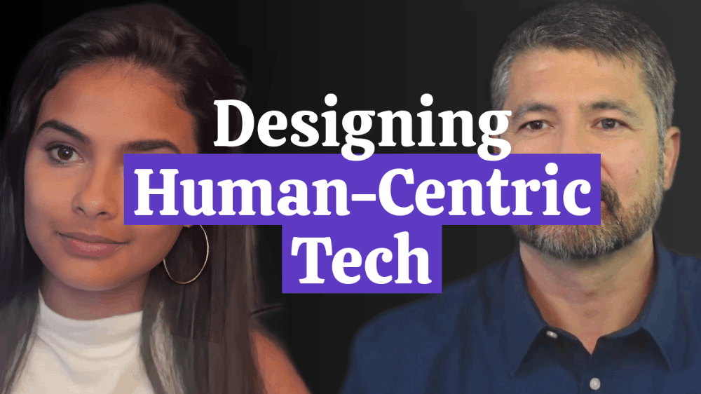 Designing Tech for Humans