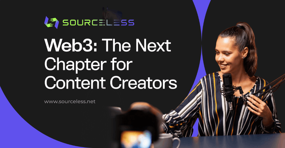 Web3: The Next Chapter for Content Creators