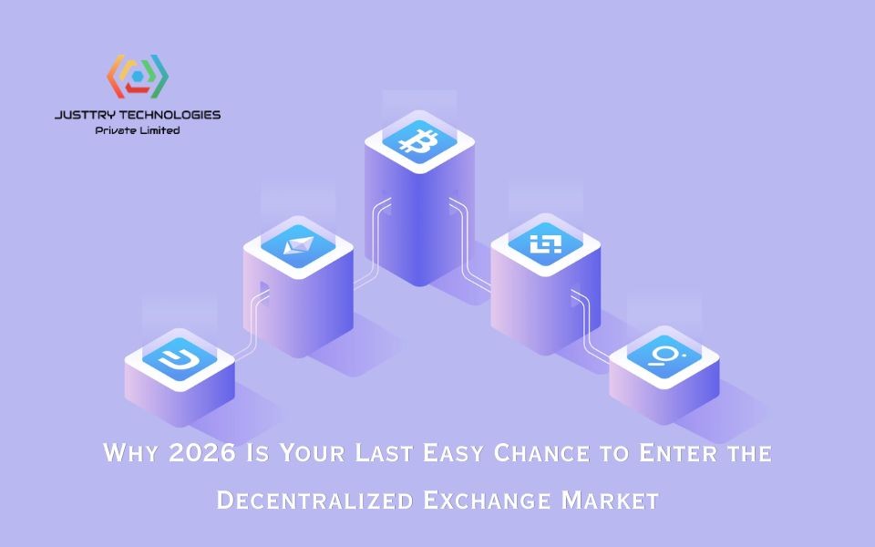 Why 2026 Is Your Last Easy Chance to Enter the Decentralized Exchange Market