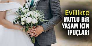 Evlilikte Sürdürülebilir Mutluluk: Temel İlkeler ve İpuçları