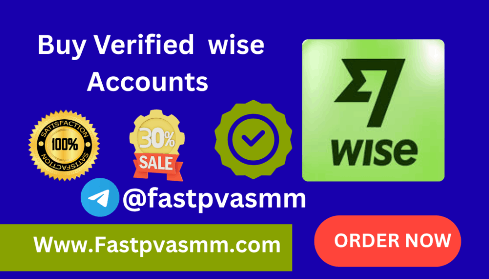 Top 8 Trusted Websites to Buy Verified Wise Accounts