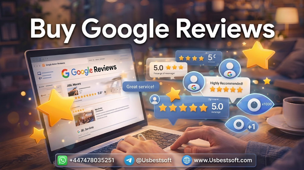 Top Strategies to Buy Google Reviews for Your Business