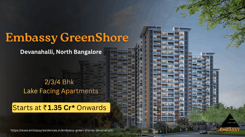 Embassy Greenshore – Lakeside Luxury Living in Devanahalli Bangalore