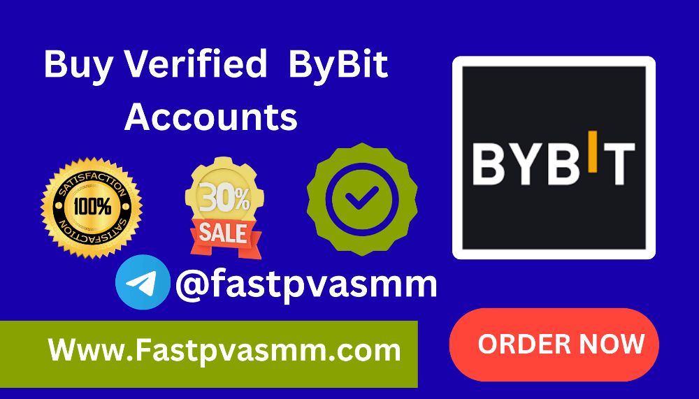 Best Places to Buy Verified Bybit Accounts for Quick Setup In USA