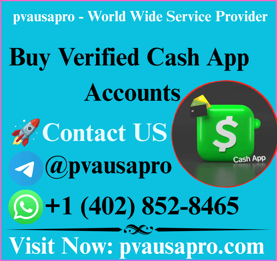 Top Site to Buy Verified Cash App Accounts in 2024/2027