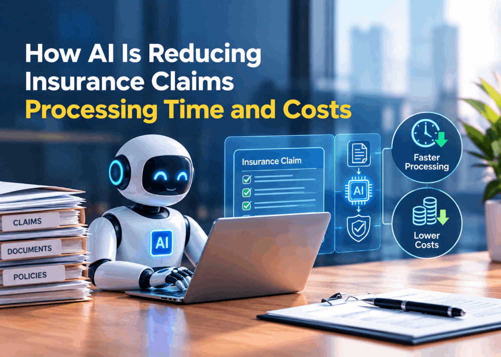 How AI Is Reducing Insurance Claims Processing Time and Costs