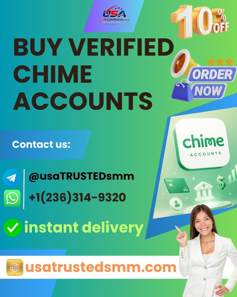 Top 10 Trusted Sites to Buy Verified Chime Accounts Safely