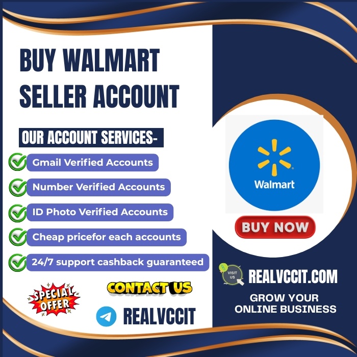 Top Site Buy Walmart Seller Account