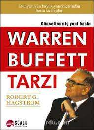 WARREN BUFFETT TARZI KİTABINDAN NOTLAR