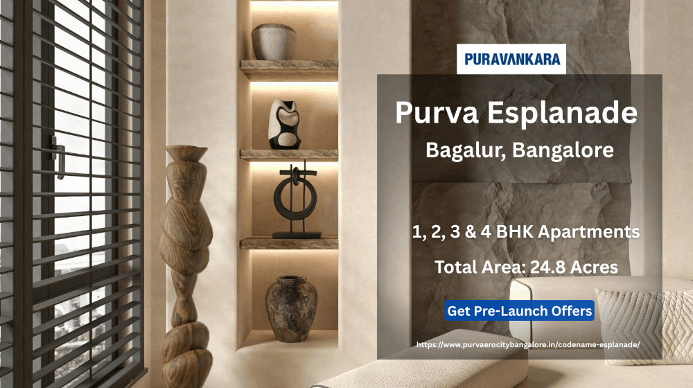 Purva Esplanade – Luxury Living in Bagalur, North Bangalore