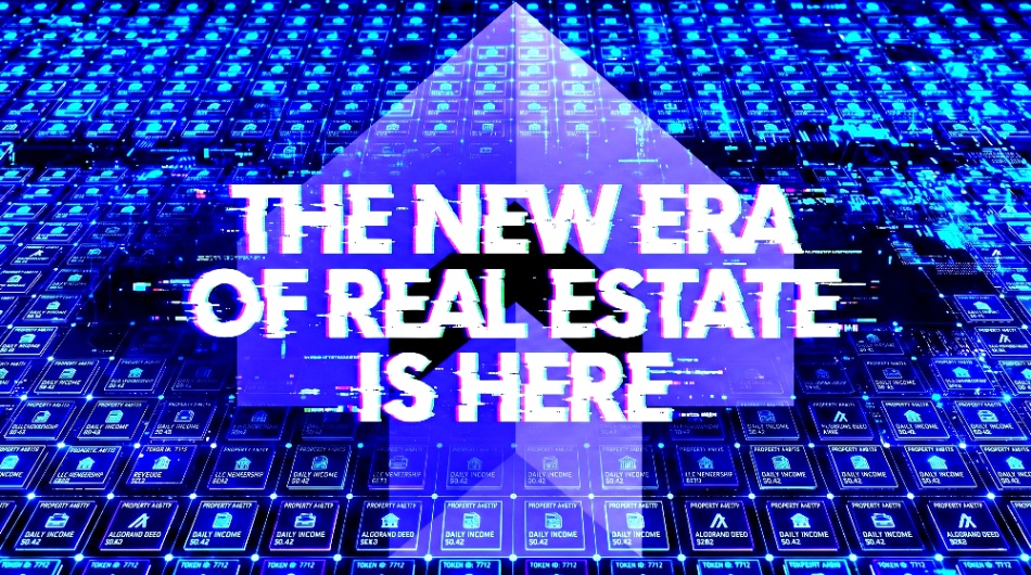 The New Era of Real Estate is Here