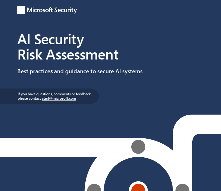 Microsoft’s New AI Risk Assessment Framework – A Step Forward