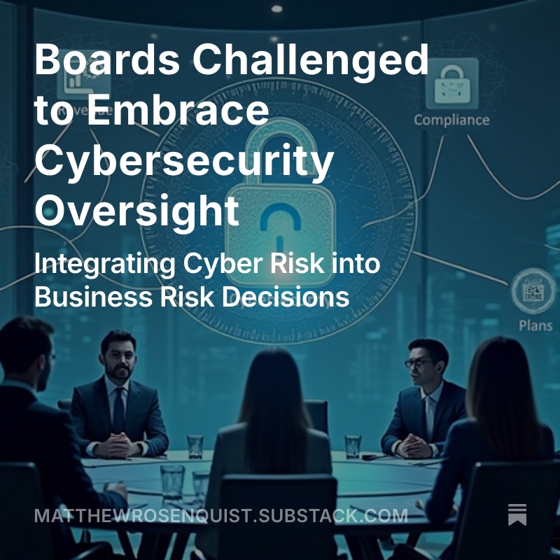 Boards Challenged to Embrace Cybersecurity Oversight