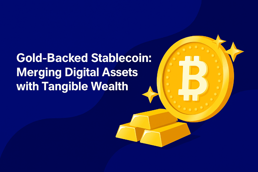 Gold-Backed Stablecoin: Securing Digital Assets with Tangible Value