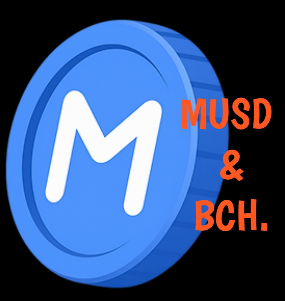 MUSD and it's role in the Bitcoin Cash ecosystem.