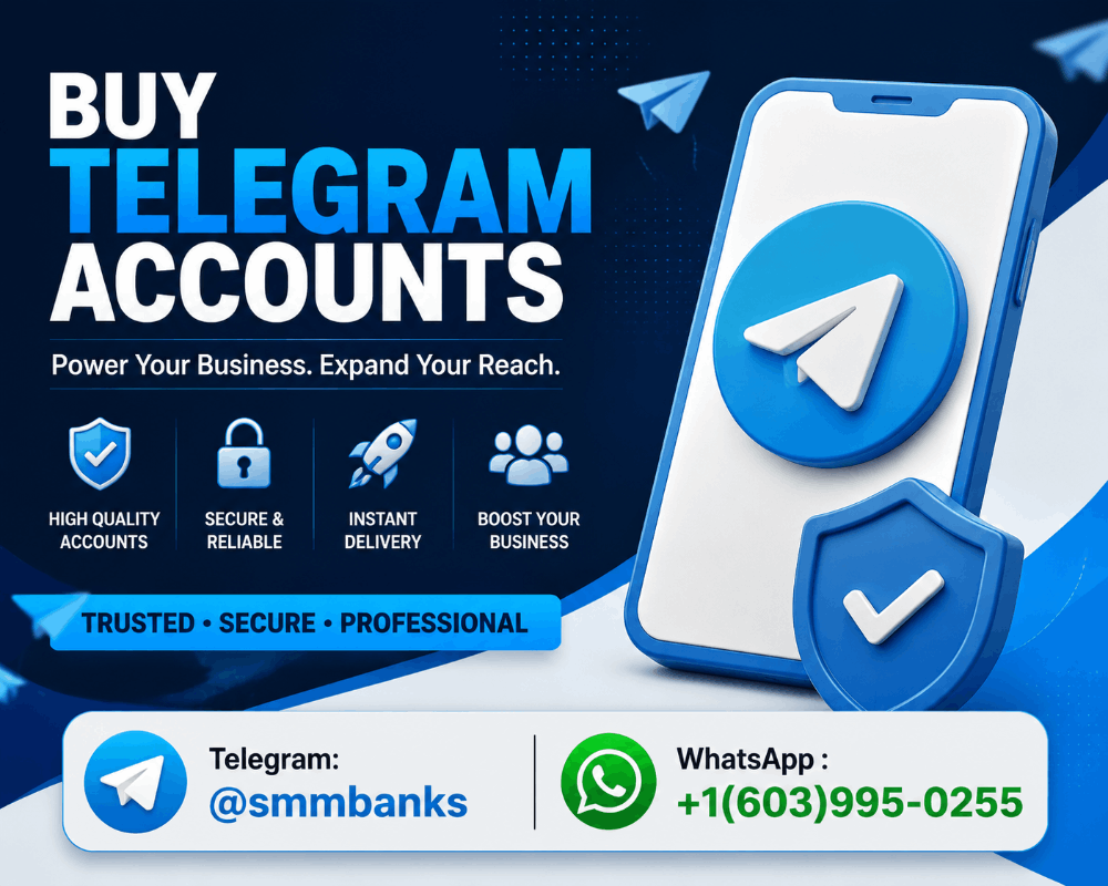 Buy Telegram Accounts for Business Growth: A Complete Guide to Safe Digital Marketing Strategies