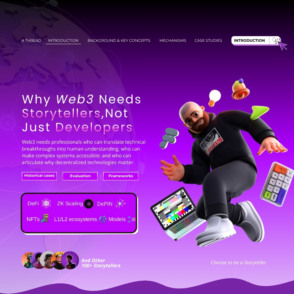 Why Web3 Needs Storytellers, Not Just Developers.